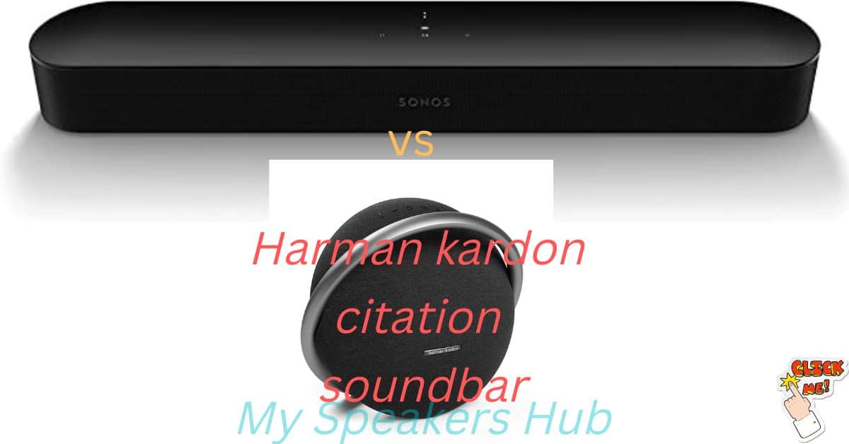Harman kardon citation soundbar vs sonos